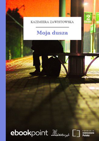 Moja dusza Kazimiera Zawistowska - okładka audiobooks CD