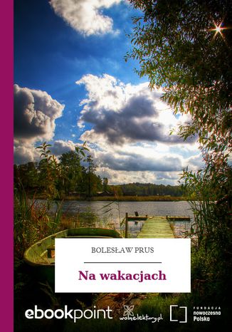 Na wakacjach Bolesaw Prus - okadka audiobooks CD