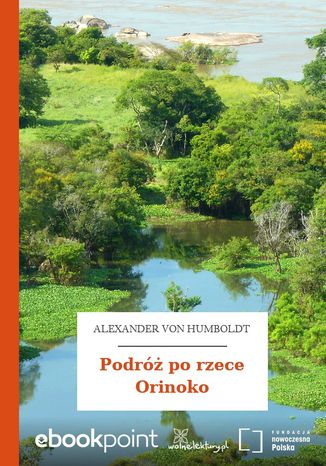 Podróż po rzece Orinoko Alexander von Humboldt - okładka audiobooks CD