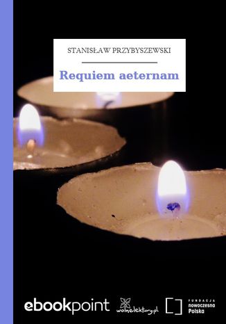 Requiem aeternam Stanisaw Przybyszewski - okadka audiobooka MP3