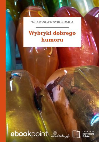 Wybryki dobrego humoru Władysław Syrokomla - okładka audiobooka MP3