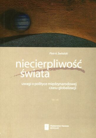 Niecierpliwość świata