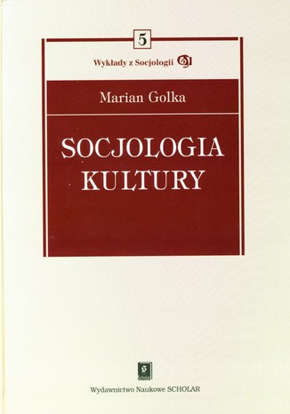 Socjologia kultury Marian Golka - okadka ebooka