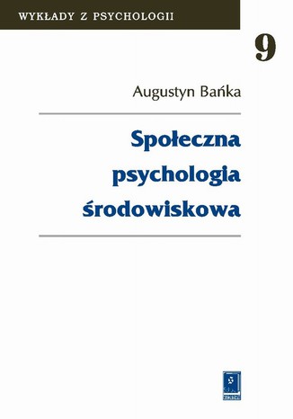 Spoeczna psychologia rodowiskowa Augustyn Baka - okadka ebooka