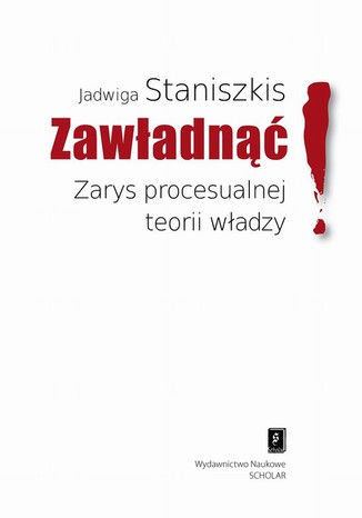 Zawadn Zarys procesualnej teorii wadzy Jadwiga Staniszkis - okadka ebooka