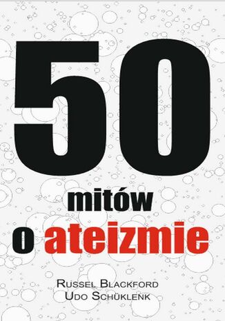 Okładka: 50 mitów o ateizmie