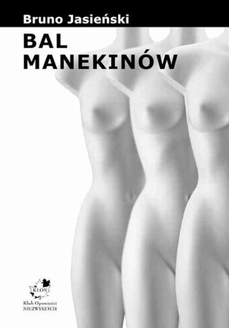 Bal manekinw Bruno Jasieski - okadka audiobooks CD