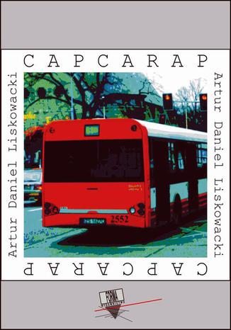 Capcarap Artur Daniel Liskowacki - okadka audiobooka MP3