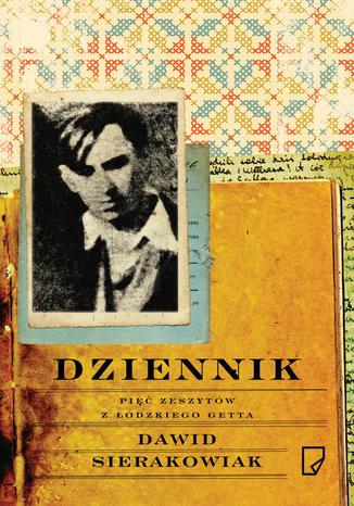 Dziennik Pi zeszytw z dzkiego getta Dawid Sierakowiak - okadka audiobooka MP3