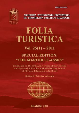 Folia Turistica Nr 25(1)-2011 - Special Edition:The Master Classes Praca zbiorowa - okadka ebooka