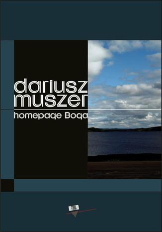Homepage Boga Dariusz Muszer - okadka ebooka