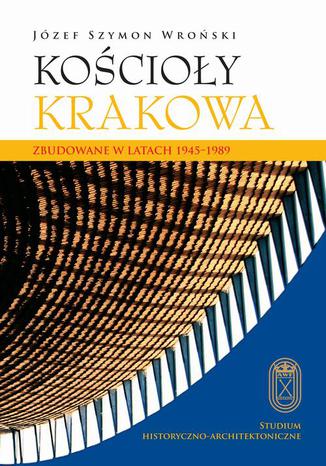 Kocioy Krakowa Jzef Szymon Wroski - okadka ebooka