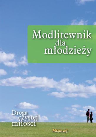 Okładka: Modlitewnik dla młodzieży