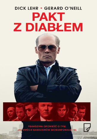 Pakt z diabłem Dick Lehr, Gerard O'Neill Pakt z diabłem Dick Lehr, Gerard O'Neill