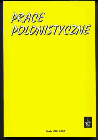 Prace Polonistyczne t. 62/2007 Praca zbiorowa - okadka ebooka