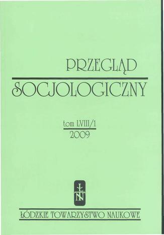 Okładka:Przegląd Socjologiczny t. 58 z. 1/2009 