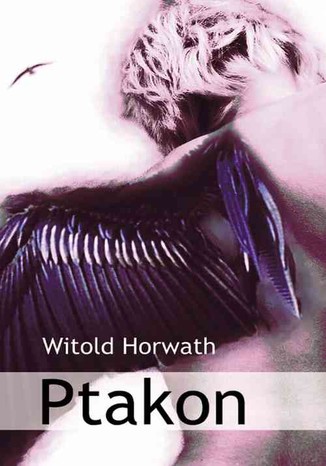 Ptakon Witold Horwath - okadka ebooka