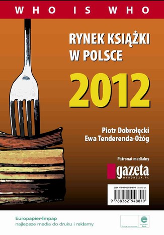 Rynek ksiki w Polsce 2012. Who is who Piotr Dobrocki, Ewa Tenderenda-Og - okadka audiobooks CD