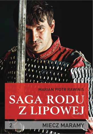 Okładka: Saga rodu z Lipowej - tom 2. Miecz Maramy