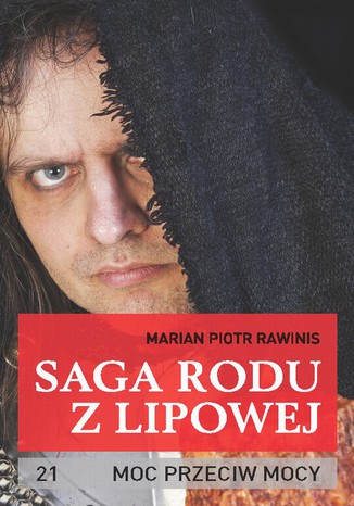 Okładka: Saga rodu z Lipowej - tom 21. Moc przeciw movy