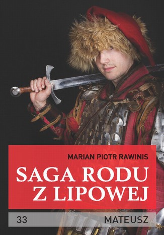 Okładka: Saga rodu z Lipowej - tom 33. Mateusz
