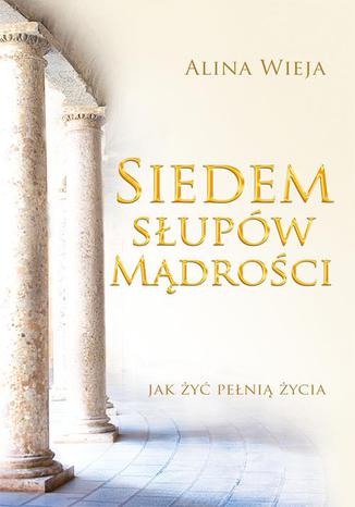 Siedem supw mdroci. Jak y peni ycia Alina Wieja - okadka audiobooks CD