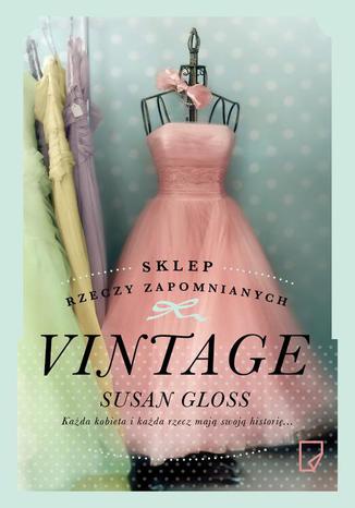 Sklep rzeczy zapomnianych Vintage Susan Gloss - okadka ebooka