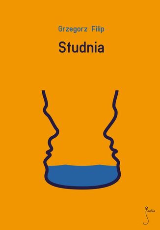 Studnia Grzegorz Filip Studnia Grzegorz Filip