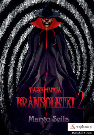 Okładka książki/ebooka Tajemnica bransoletki Część 2