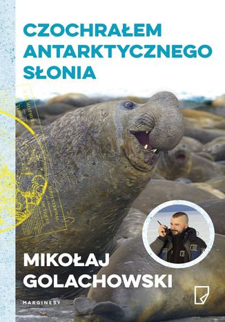 Eko Czochraem antarktycznego sonia Mikoaj Golachowski - okadka ebooka