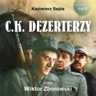 C.K. Dezerterzy Kazimierz Sejda - okładka audiobooka MP3