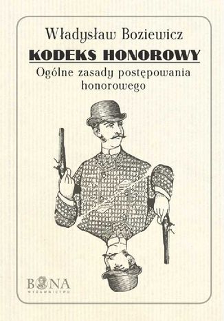 Kodeks honorowy Wadysaw Boziewicz - okadka audiobooks CD