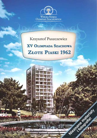 Okładka: XV Olimpiada Szachowa- Złote Piaski 1962
