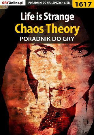Life is Strange - Chaos Theory - poradnik do gry Jacek 