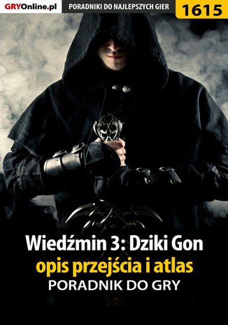 Wiedmin 3: Dziki Gon - opis przejcia i atlas Jacek 