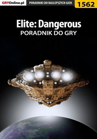 Elite: Dangerous - poradnik do gry Piotr 