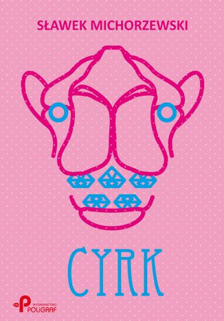 Cyrk Sawek Michorzewski - okadka audiobooka MP3