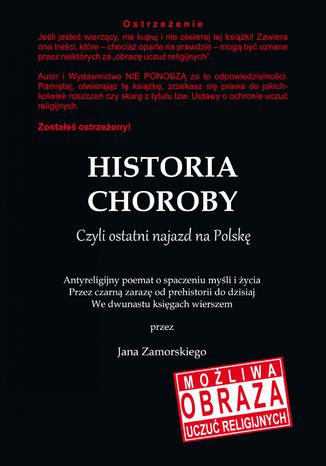 Historia choroby. Czyli ostatni najazd na Polsk Jan Zamorski - okadka ebooka