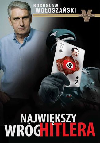 Najwikszy wrg Hitlera Bogusaw Wooszaski - okadka audiobooks CD