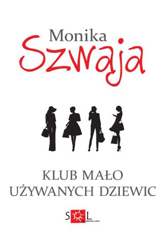 Klub mao uywanych dziewic Monika Szwaja - okadka ebooka