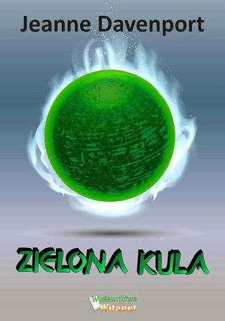 Zielona Kula Jeanne Davenport Zielona Kula Jeanne Davenport