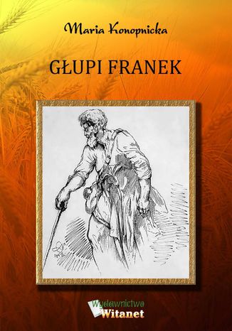 Gupi Franek Maria Konopnicka - okadka audiobooks CD