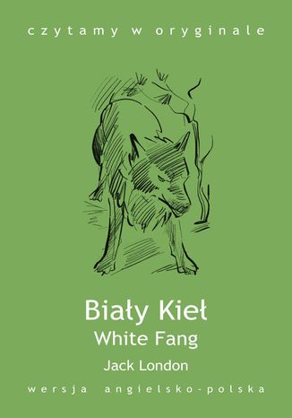 White Fang / Biały Kieł Jack London - okładka audiobooks CD