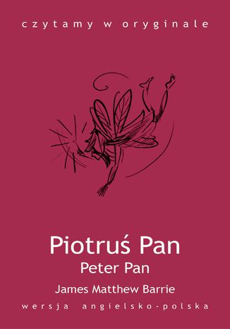 Okładka: Peter Pan. Piotruś Pan