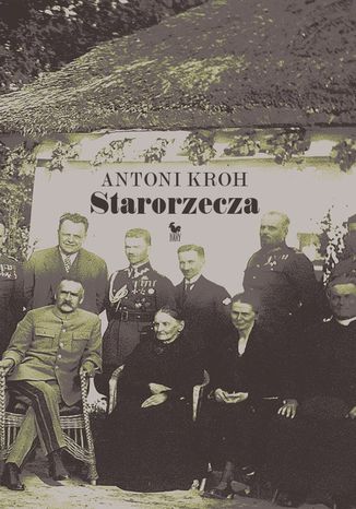 Starorzecza Antoni Kroh - okadka audiobooks CD