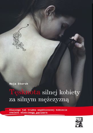 Tsknota silnej kobiety za silnym mczyzn Maja Storch - okadka ebooka