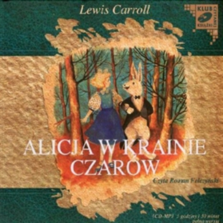 Alicja w krainie czarw Lewis Carroll - okadka audiobooka MP3