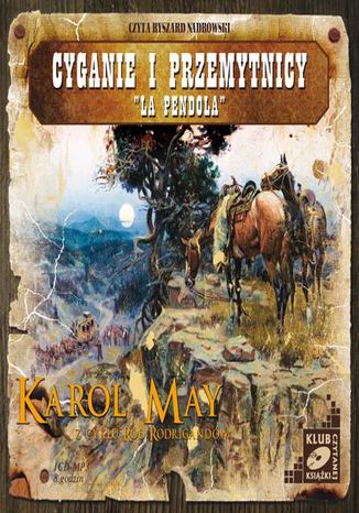 Cyganie i przemytnicy. 'La Pendola' Karol May - okadka audiobooks CD