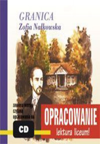 Granica - opracowanie Zofia Nakowska - okadka audiobooks CD