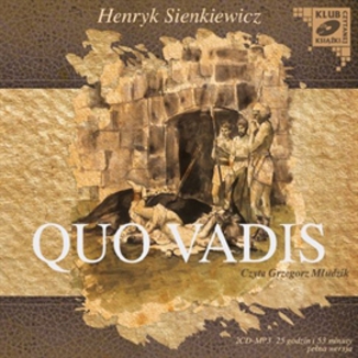 Quo Vadis Henryk Sienkiewicz - okadka audiobooka MP3